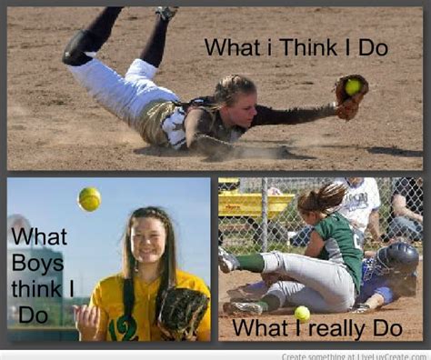 Funny Quotes About Softball Players. QuotesGram