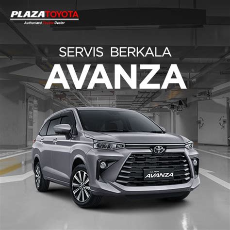 Jual Servis Berkala Avanza Garasi Id