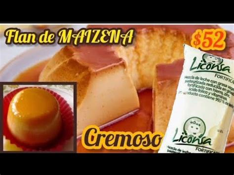 Liconsa Flan De Maizena Cremoso Y Econ Mico Youtube