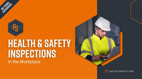 Health And Safety Inspections In The Workplace Foothills Safety