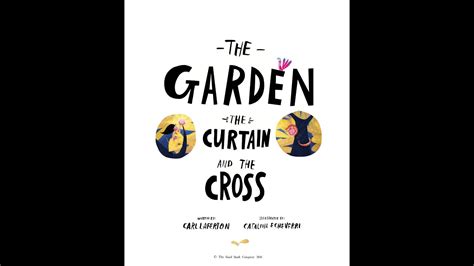 The Garden The Curtain And The Cross Read By Miss Jen Youtube