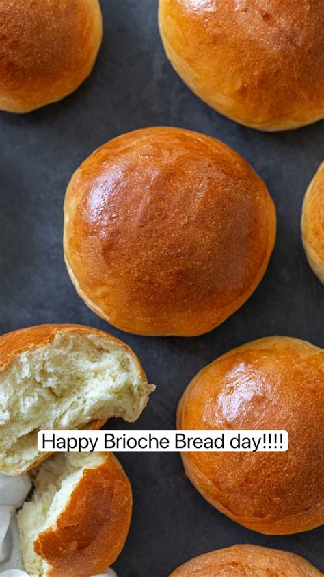 Happy Brioche Bread Day Artofit