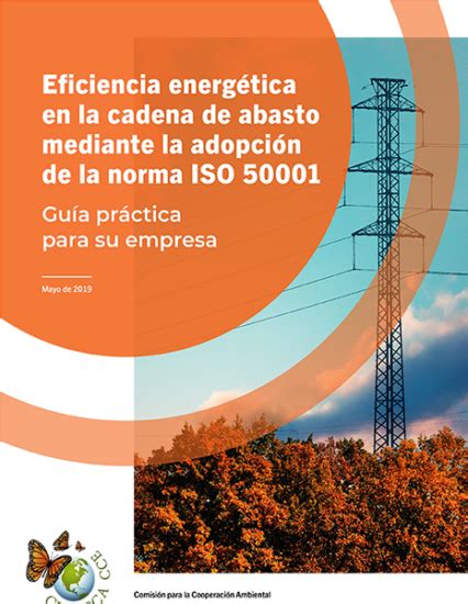 Eficiencia Energética En La Cadena De Abasto Mediante La Adopción De La Norma Iso 50001