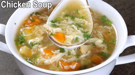 Delicious Chicken Vegetable Soup How To Make Chicken Soup At Home Youtube