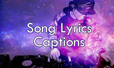 100 Song Lyric Captions For Instagram And Facebook Anycaption