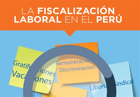 La Fiscalizaci N Laboral En El Per Plades