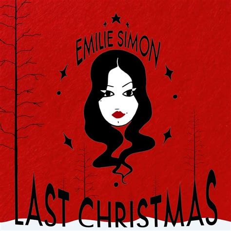 Milie Simon Last Christmas Lyrics And Tracklist Genius