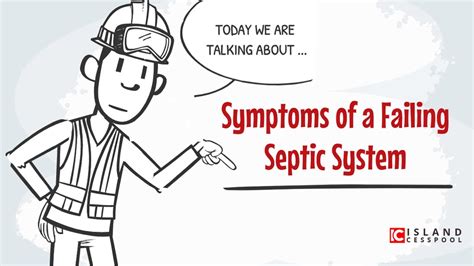 Symptoms Of A Failing Septic System Youtube