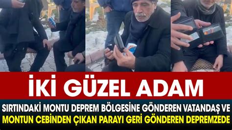 İki güzel adam Sırtındaki montu deprem bölgesine gönderen vatandaş ve