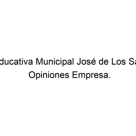 Opiniones Institución Educativa Municipal José de Los Santos Zuñiga