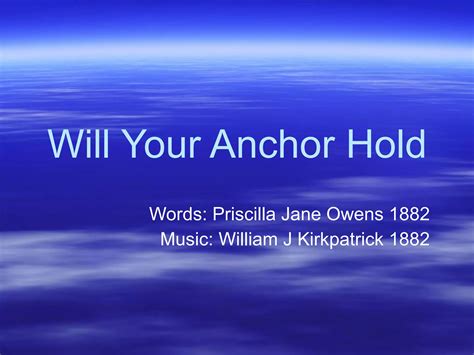 Will Your Anchor Hold PPT