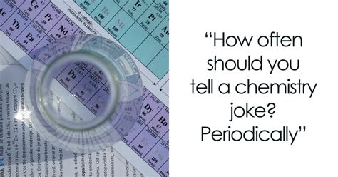 Funny Quotes On Chemistry Subject - Adel Loella