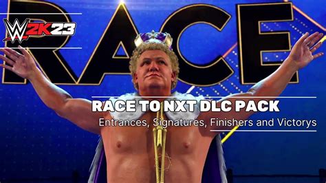 Wwe K Race To Nxt Dlc Pack All Entrances Signatures Finishers