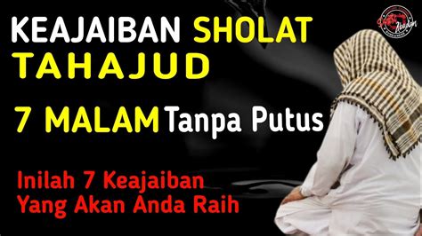 Masya Allah Inilah Keajaiban Melakukan Sholat Tahajud Malam Secara