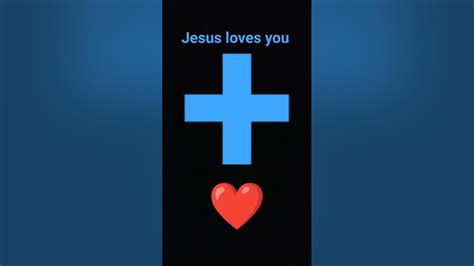 Jesus Loves You Youtube