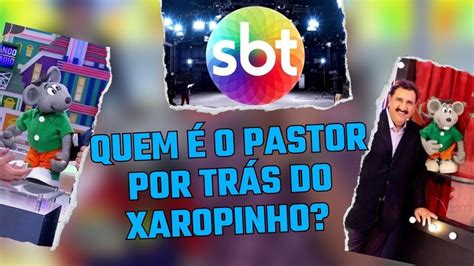 Quem O Pastor Por Tr S Do Xaropinho Do Programa Do Ratinho No Sbt