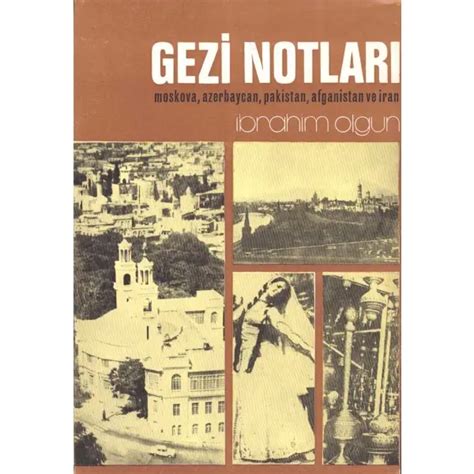 İbrahim Olgundan ithaflı ve imzalı GEZİ NOTLARI Moskova Azerbaycan