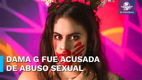 Ella Es Dama G Influencer Mexicana Acusada Por Supuesto Abuso Sexual