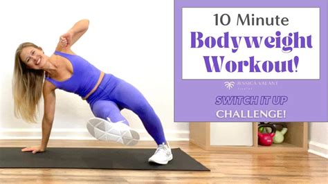 10 Minute Bodyweight Workout Jessica Valant Pilates