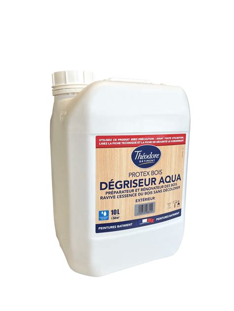 PROTEX BOIS DEGRISEUR AQUA theodore bâtiment