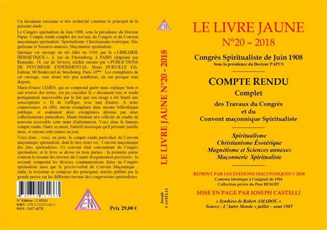 Le livre jaune n20 Congrès Spiritualiste de juin 1908 Castelli