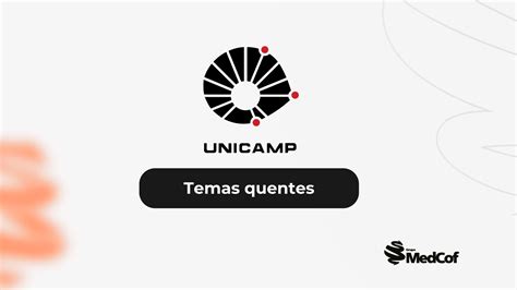 Unicamp Temas Quentes Blog Grupo Medcof