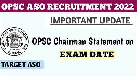 OPSC ASO EXAM UPDATE OPSC ASO EXAM DATE OPSC ASO 2022 ASO EXAM