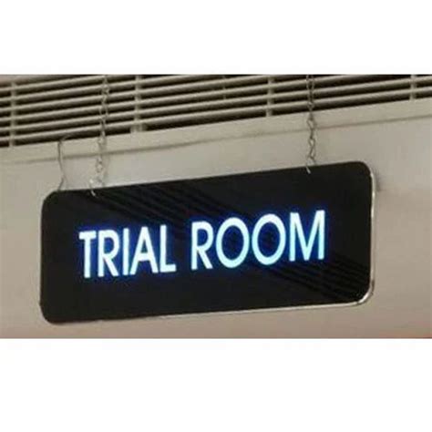 Acrylic Trial Room Signage Shape Rectangle At Rs 340square Feet In