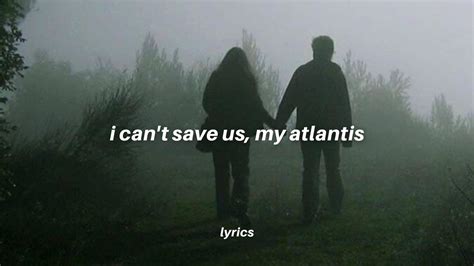 oh no, i can't save us now, my atlantis (tiktok version) lyrics ...