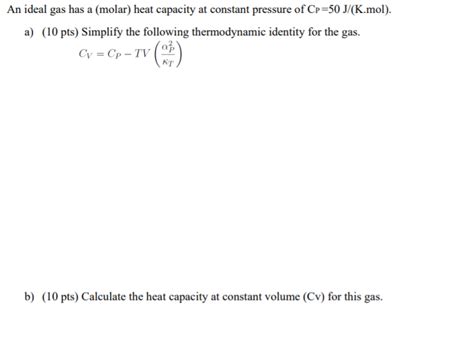 An ideal gas has a (molar) heat capacity at constant | Chegg.com 