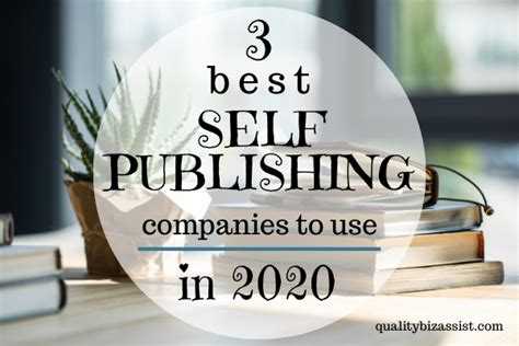 3 Best Self Publishing Companies to Use in 2020 - Quality Biz Assist