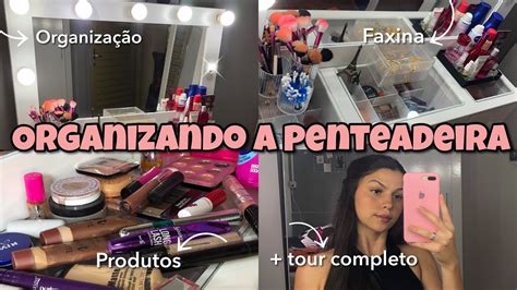 Organizando Minha Penteadeira Nova Tour Completo Youtube