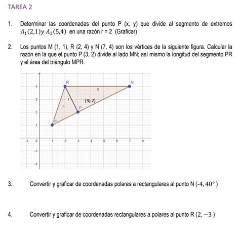 Determinar Las Coordenadas Del Punto P X Y Que Divide Al Segmento De Extremos 1 2 1 2 5 4 En