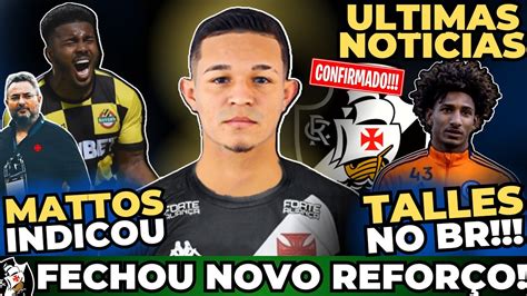 ⚠️saiu Agora⚠️ Vasco Fecha Com Atacante Talles Magno No Br 777