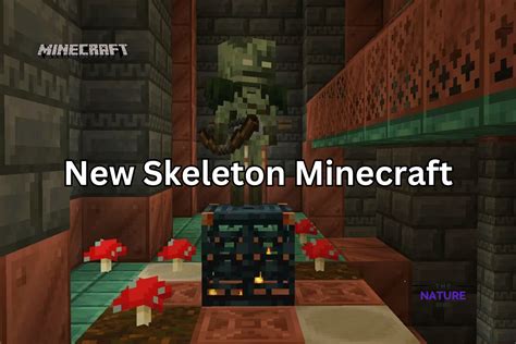 New Skeleton Minecraft: The Bogged Mob Location - The Nature Hero