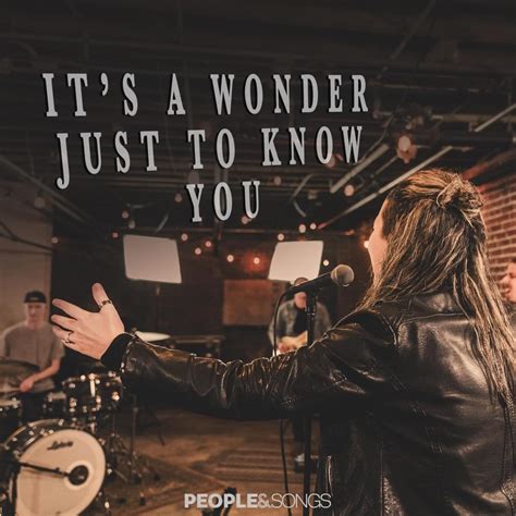 People & Songs – It’s a Wonder Just to Know You Lyrics | Genius Lyrics