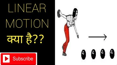 What Is Linear Motion Define Linear Motiontypes Of Motionlinear