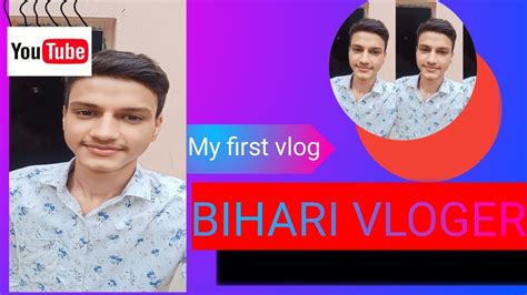 Vlog Kaise Banayevloging Kaise Kareindian Vlogvlog Karne Ka Tarika