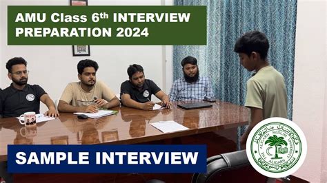 SAMPLE INTERVIEW AMU CLASS 6th Entrance Exam 2024 Interview