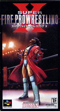 Ficha T Cnica De Super Fire Pro Wrestling X Para Super Nintendo Museo