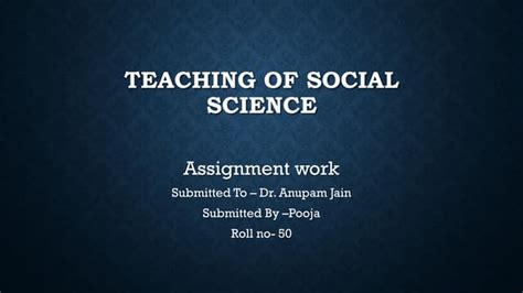 Teaching Of Social Science Ppt