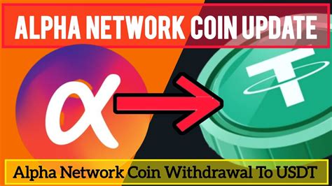 Alpha Network Coin New Update Alpha Network Coin Withdrawal Swap Alpha