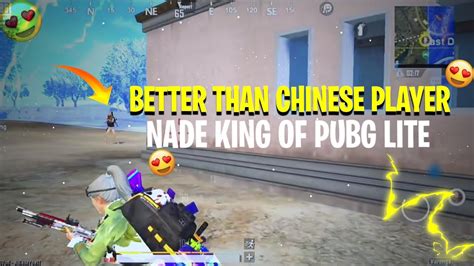 BETTER THAN CHINESE PLAYER NADE KING PUBG LITE MONTAGE