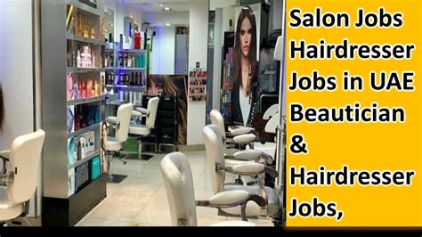 Beautician Jobs In UAE Saloon Jobs In UAE Fresher Jobs In UAE