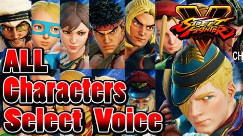 Street Fighter 5 All 【characters Select Voice】 Ed Jap And Eng