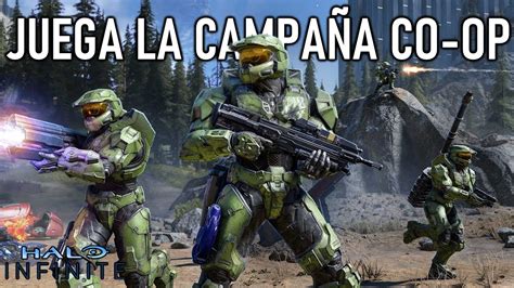 Como Jugar La Campa A Cooperativa Puede Salvar A Halo Infinite Youtube