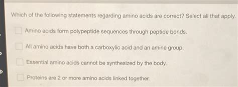 Solved Which Of The Following Statements Regarding Amino Acids Are