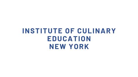 Institute of Culinary Education - New York | Culinary Schools Reviews