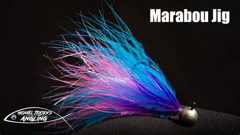 The Marabou Jig Classic Jig Tying Tutorial Youtube