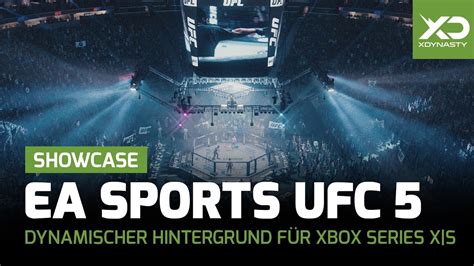 Xbox Series X S Dynamischer Ea Sports Ufc Hintergrund Youtube